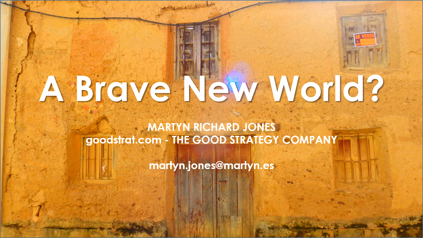A Brave New World?